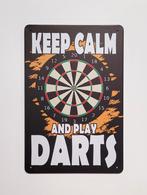 Keep Calm and play darts reclamebord van metaal wandbord, Info@deconoord.nl, Deco Noord, Nieuw, Ophalen of Verzenden