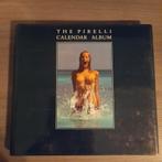 The Pirelli calender album - erotische fotografie, Boeken, Kunst en Cultuur | Beeldend, Ophalen of Verzenden