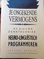 Anthony Robbins - NLP. Je ongekende vermogens, Boeken, Anthony Robbins, Ophalen of Verzenden