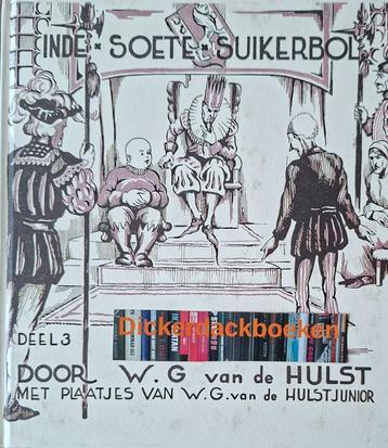 W.G. van de Hulst; Inde Soete Suikerbol, deel 3 beschikbaar voor biedingen