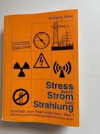 Stress durch strom und strahlung - Wolfgang Maes., Boeken, Gezondheid, Dieet en Voeding, Ophalen of Verzenden, Zo goed als nieuw