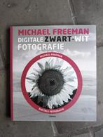 Michael Freeman - Digitale zwart witfotografie, Michael Freeman, Ophalen of Verzenden, Zo goed als nieuw