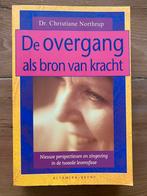 De overgang als bron van kracht - Christiane Northrup, Ophalen of Verzenden, Zo goed als nieuw, Overige onderwerpen
