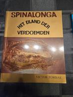 Spinalonga - Het eiland der verdoemden, Boeken, Ophalen of Verzenden, Zo goed als nieuw, Victor zorbas, Europa