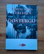 Frieslands verleden oostergo
Fotoalbum geschiedenis en info, Boeken, Ophalen of Verzenden, 20e eeuw of later, Zo goed als nieuw