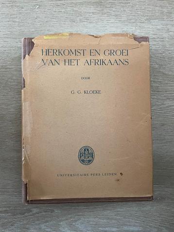 Kloeke - Herkomst en groei van het Afrikaans beschikbaar voor biedingen