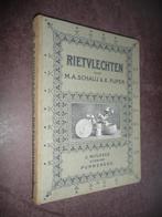 Rietvlechten – Schalij & Pijper (1930 ??)., Ophalen of Verzenden, Zo goed als nieuw, Overige onderwerpen