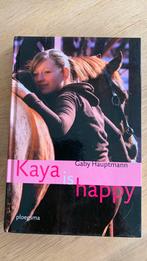 Gaby Hauptmann - Kaya is happy, Gaby Hauptmann, Ophalen of Verzenden, Zo goed als nieuw