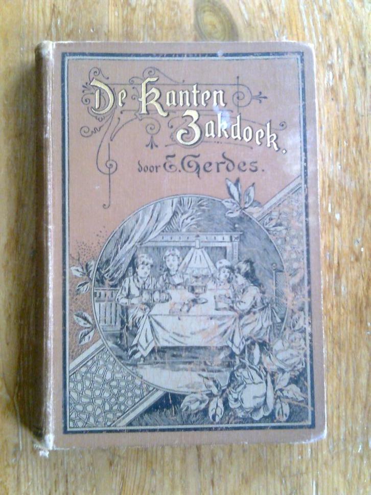De kanten zakdoek, door E. Gerdes, Antiek en Kunst, Antiek | Boeken en Bijbels, Ophalen of Verzenden