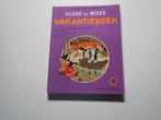 suske en wiske vakantieboek 5 1977 1 ste druk., Willy Vandersteen, Eén stripboek, Ophalen of Verzenden, Zo goed als nieuw
