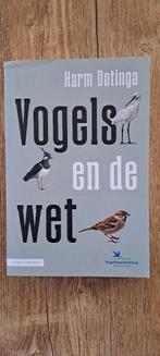 Boek Vogels en de wet, Boeken, Nieuw, Vogels, Ophalen of Verzenden, Harm Dotinga