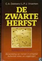 De zwarte herfst door C. A. Dekkers/ L. P. J. Vroemen, Tweede Wereldoorlog, Nieuw, Ophalen of Verzenden, CA Dekkers/LPJ Vroemen