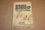 Gasselternijveen — Boeren, Schippers en Buitenlui, Boeken, Geschiedenis | Stad en Regio, Ophalen of Verzenden, Gelezen