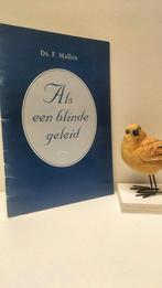Mallan, Ds. F.; Als een blinde geleid, Ophalen of Verzenden, Gelezen, Christendom | Protestants