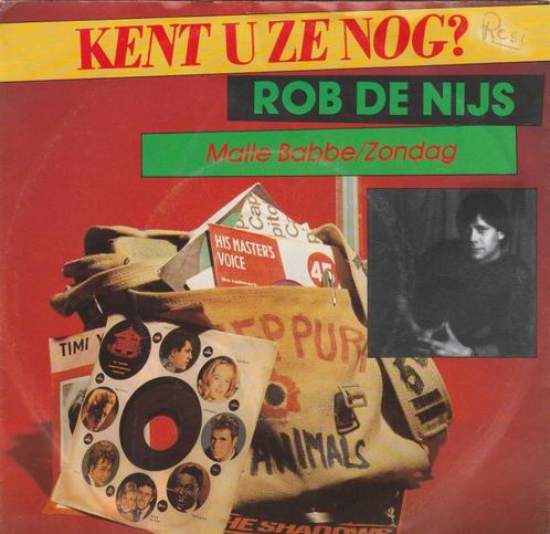 Rob de Nijs - Malle Babbe / Zondag, Cd's en Dvd's, Vinyl | Nederlandstalig, Zo goed als nieuw, Levenslied of Smartlap, Overige formaten