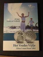 Vredes vijfje ( 600 jaar vrede en vrijheid) Zilver 2005, Postzegels en Munten, Munten | Nederland, Verzenden, Koningin Beatrix