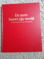 DE MENS BOUWT ZIJN WERELD EN ANDERE BOEIENDE ONDERWERPEN, Ophalen of Verzenden, Gelezen