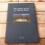 Het vergaan van het S.S. 'Van der Wijck' / E.A. Bik, Ophalen of Verzenden, Motorboot, Boek of Tijdschrift