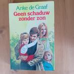 Geen schaduw zonder zon, Gelezen, Ophalen of Verzenden, Anke de Graaf, Nederland