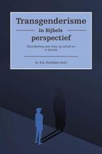 Transgenderisme in Bijbels perspectief - Dr. B.A. Zuiddam oa, Ophalen of Verzenden, Zo goed als nieuw, Christendom | Protestants