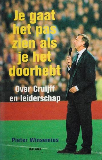 Je gaat het pas zien als je het doorhebt - Johan Cruijff beschikbaar voor biedingen