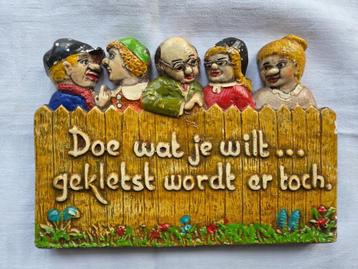 Wandtegel spreuk: Doe wat je wilt, gekletst wordt er toch beschikbaar voor biedingen