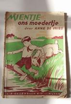 43.. anne de vries ; mientje ons moedertje, Gelezen, Ophalen of Verzenden, Fictie algemeen