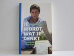Inge Rock				Je wordt wat je denkt, Ophalen of Verzenden, Zo goed als nieuw
