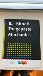 J.W. Welleman - Basisboek toegepaste mechanica, Boeken, J.W. Welleman; A. Dolfing; J.W. Hartman, Ophalen of Verzenden, Zo goed als nieuw