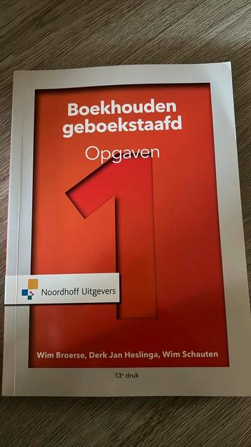 D.J.J. Heslinga - Boekhouden Geboekstaafd 1 Opgaven beschikbaar voor biedingen
