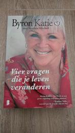 Byron Katie - Vier vragen die je leven veranderen, Boeken, Achtergrond en Informatie, Spiritualiteit algemeen, Byron Katie, Ophalen of Verzenden