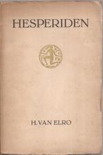 Elro,  H. van -  Hesperiden 1925 1e(enige) druk Roel Houwink, Ophalen of Verzenden, Gelezen