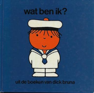 Wat ben ik? - uit de boeken van Dick Bruna beschikbaar voor biedingen