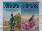 Fantasy 4: Roger Zelasny Oberon Amber (prisma-uitgave), Boeken, Roger Zelazny, Gelezen, Ophalen of Verzenden