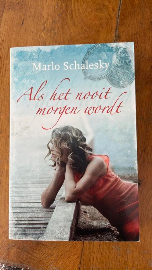 Marlo Schalesky - Als het nooit morgen wordt, Boeken, Literatuur, Zo goed als nieuw, Nederland, Ophalen of Verzenden