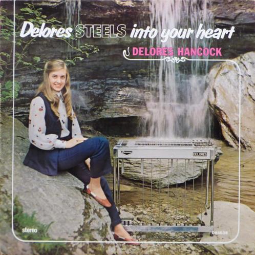 LP Delores Hancock - Delores steels into your heart, Cd's en Dvd's, Vinyl | Country en Western, 12 inch, Ophalen