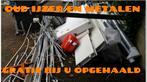Oud ijzer en metalen gratis bij u opgehaald, Ophalen, Gebruikt, IJzer
