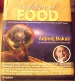 The future of food, Adjiedj Bakas, Boeken, Gezondheid, Dieet en Voeding, Zo goed als nieuw, Verzenden