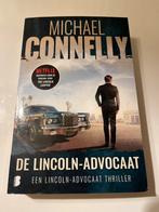 De Lincoln Advocaat - Michael Connelly, Boeken, Thrillers, Ophalen of Verzenden, Zo goed als nieuw, Nederland