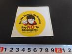 sticker Be like Dennis the Menace Say NO to strangers PMA584, Ophalen, Zo goed als nieuw, Sticker