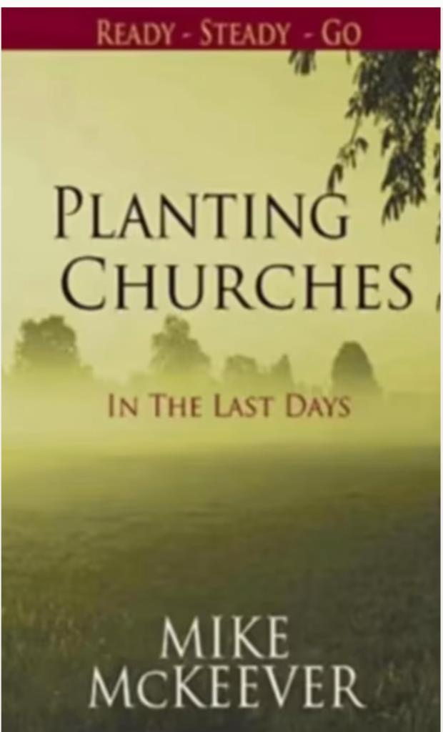Mike McKeever Planting Churches In The Last Days, Ophalen of Verzenden