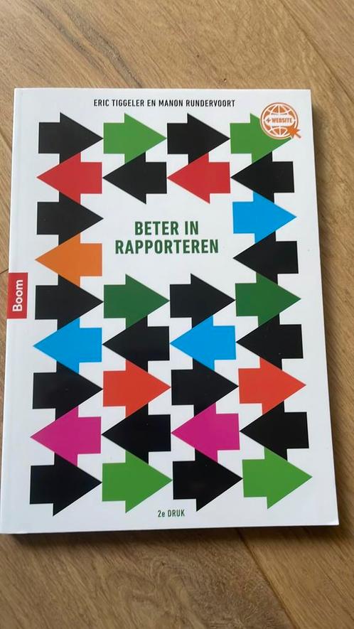 Eric Tiggeler - Beter in rapporteren, Boeken, Schoolboeken, Zo goed als nieuw, Nederlands, Overige niveaus, Ophalen of Verzenden