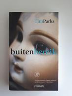 Tim Parks - Buiten bereik, Ophalen of Verzenden, Zo goed als nieuw