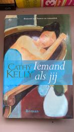 Cathy Kelly - Iemand als jij. Hardcover, Boeken, Chicklit, Gelezen, Ophalen of Verzenden