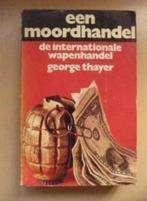 Een moordhandel (True Crime) door George Thayer, Gelezen, Ophalen of Verzenden, G. Thayer