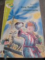 Boek king Kong de circus- cavia, Boeken, Kinderboeken | Jeugd | onder 10 jaar, Ophalen of Verzenden