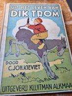 Dik Trom - C. Joh. Kieviet - Oud Kinderboek, Ophalen of Verzenden, Gelezen, C. Joh. Kieviet, Fictie algemeen