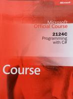 Computer Cursusboek 2124C Programming with C#, Boeken, Informatica en Computer, Gelezen, Programmeertaal of Theorie, Ophalen of Verzenden