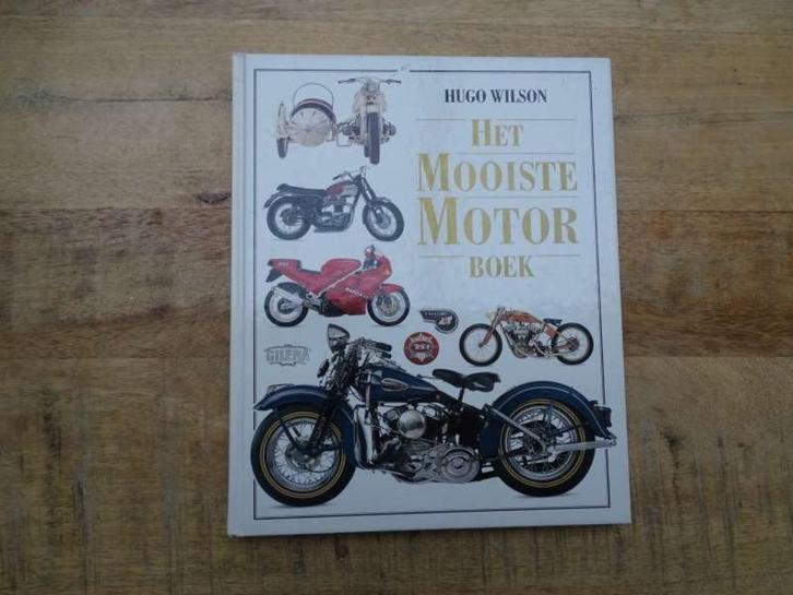 Het Mooiste Motorboek - Historie Hardcover NL Boek H.Wilson, Boeken, Motoren, Gelezen, Verzenden