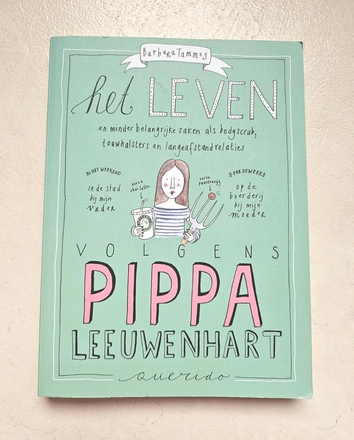 Het leven volgens Pippa Leeuwenhart Barbara Tammes  Sophia, Boeken, Kinderboeken | Jeugd | onder 10 jaar, Zo goed als nieuw, Ophalen of Verzenden